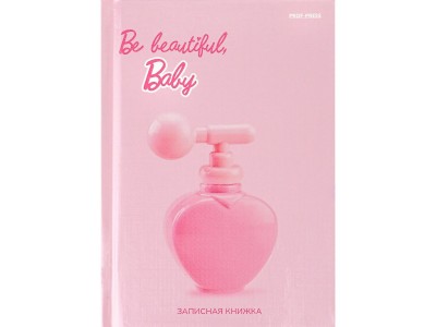 Книжка записная А6 48л. BE BEAUTIFUL BABY, 7БЦ, глянц.ламинир., лен, 48-2119 Проф-Пресс 